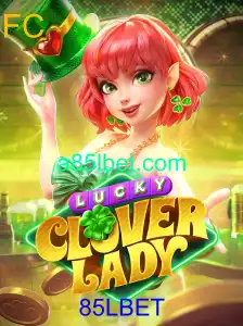 Descubra o Universo de LuckyCloverLady: Um Guia Completo para o Jogo de Aventura com 85LBET